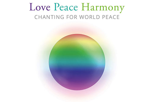 Love Peace Harmony - Chanten für den Weltfrieden